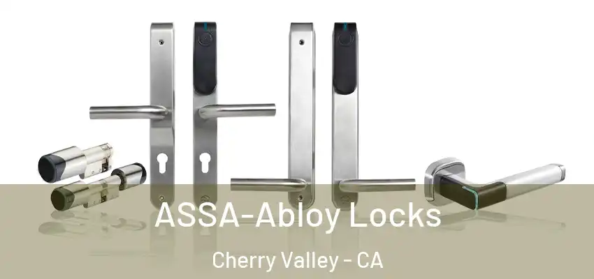 ASSA-Abloy Locks Cherry Valley - CA
